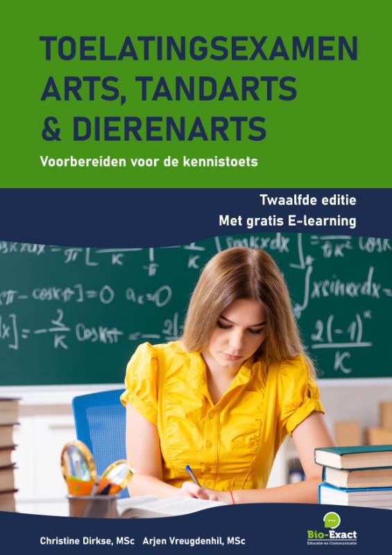 Toelatingsexamen arts, tandarts en dierenarts - Voorbereiden voor de kennistoets / twaalfde editie