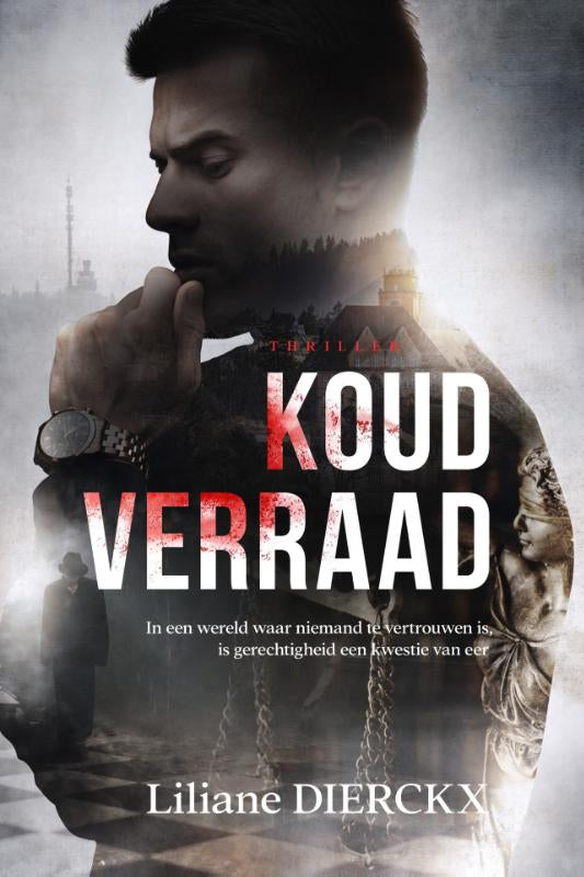 Koud verraad - In een wereld waar niemand te vertrouwen is, is gerechtigheid een kwestie van eer.