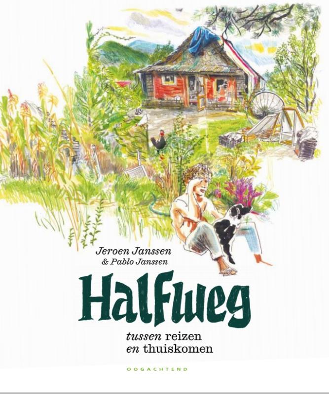 Halfweg - Tussen reizen en thuiskomen
