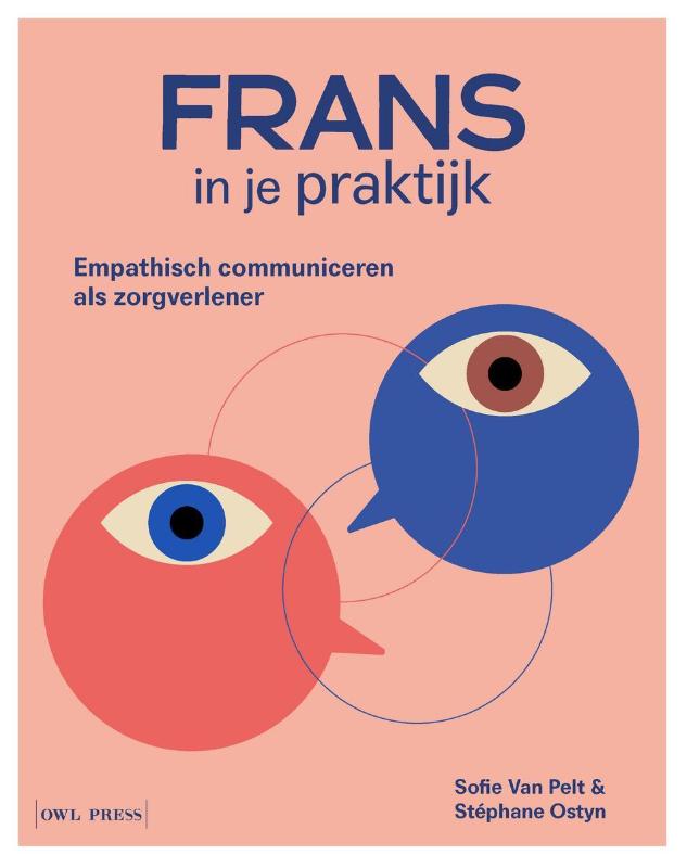Frans in je praktijk - Empathisch communiceren als zorgverlener