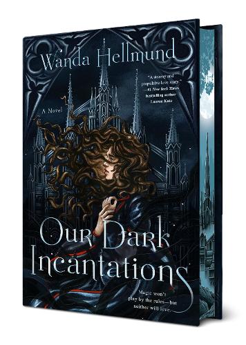 Our Dark Incantations. Deluxe First Print Edition