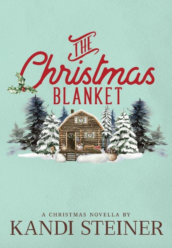 Boekomslag The Christmas Blanket van Kandi Steiner – ISBN 9798986558769