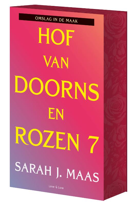 Hof van doorns en rozen - deel 7