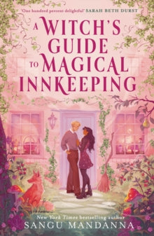 A Witch's Guide to Magical Innkeeping - Sangu Mandanna