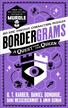 Bordergrams: A Quest for the Queen