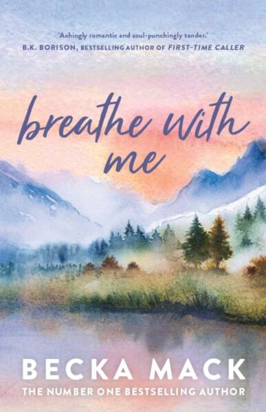 Breathe with Me - Becka Mack