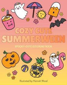 Cozy Cute Summerween - Spooky Cute Coloring Book
