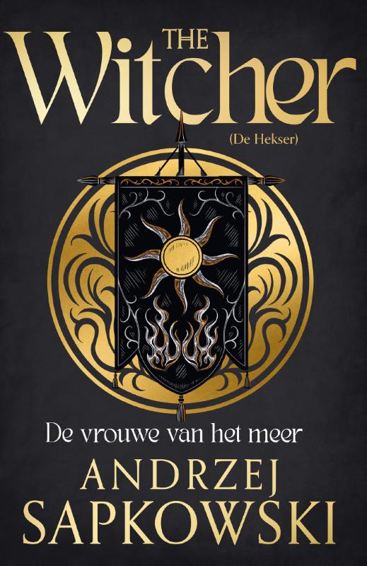 The Witcher: De vrouwe van het meer - Andrzej Sapkowski