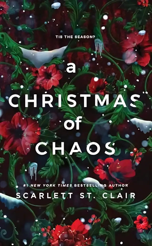Een feestelijk boekomslag van A Christmas of Chaos met witte tekst, rode bloemen en sneeuwvlokken op donkere achtergrond