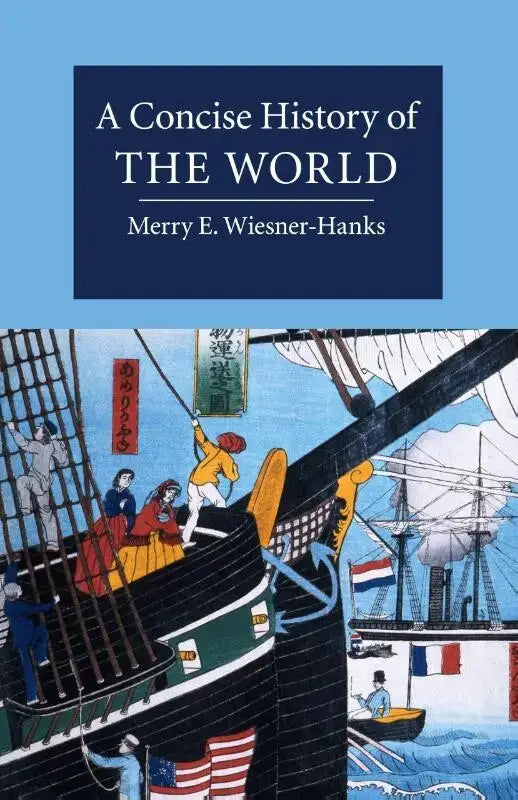 A concise history of the world navy blue book cover with illustrated maritime scene featuring a large ship and flags