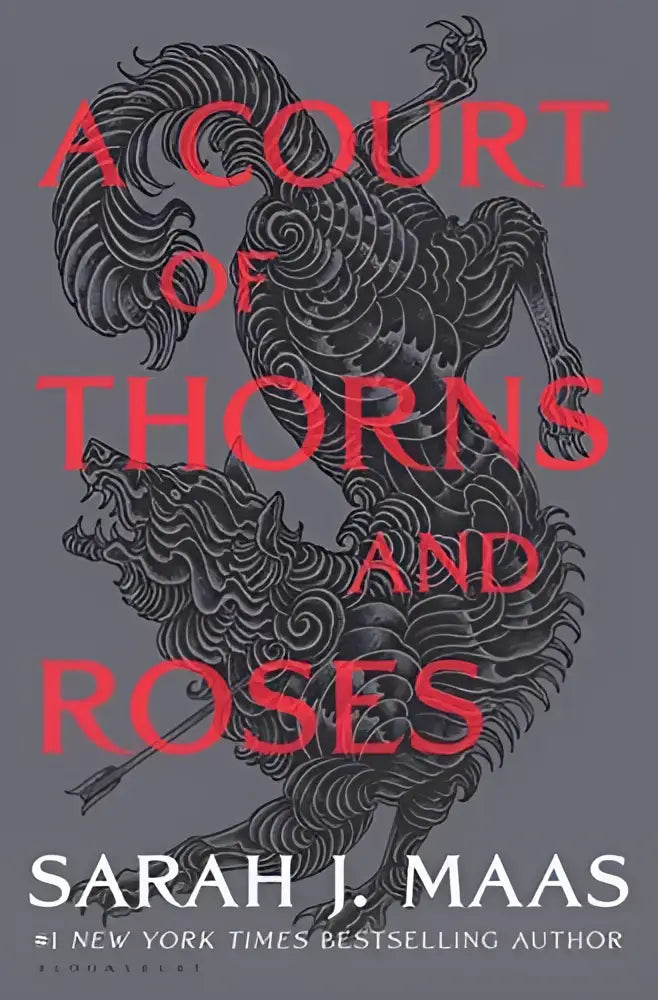 A Court of Thorns and Roses