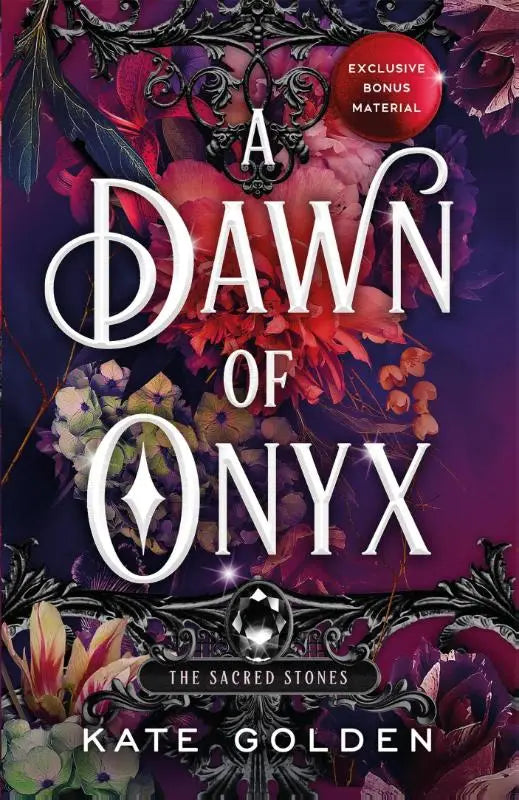 A Dawn of Onyx - An addictive enemies-to-lovers fantasy romance (The Sacred Stones, Book 1)