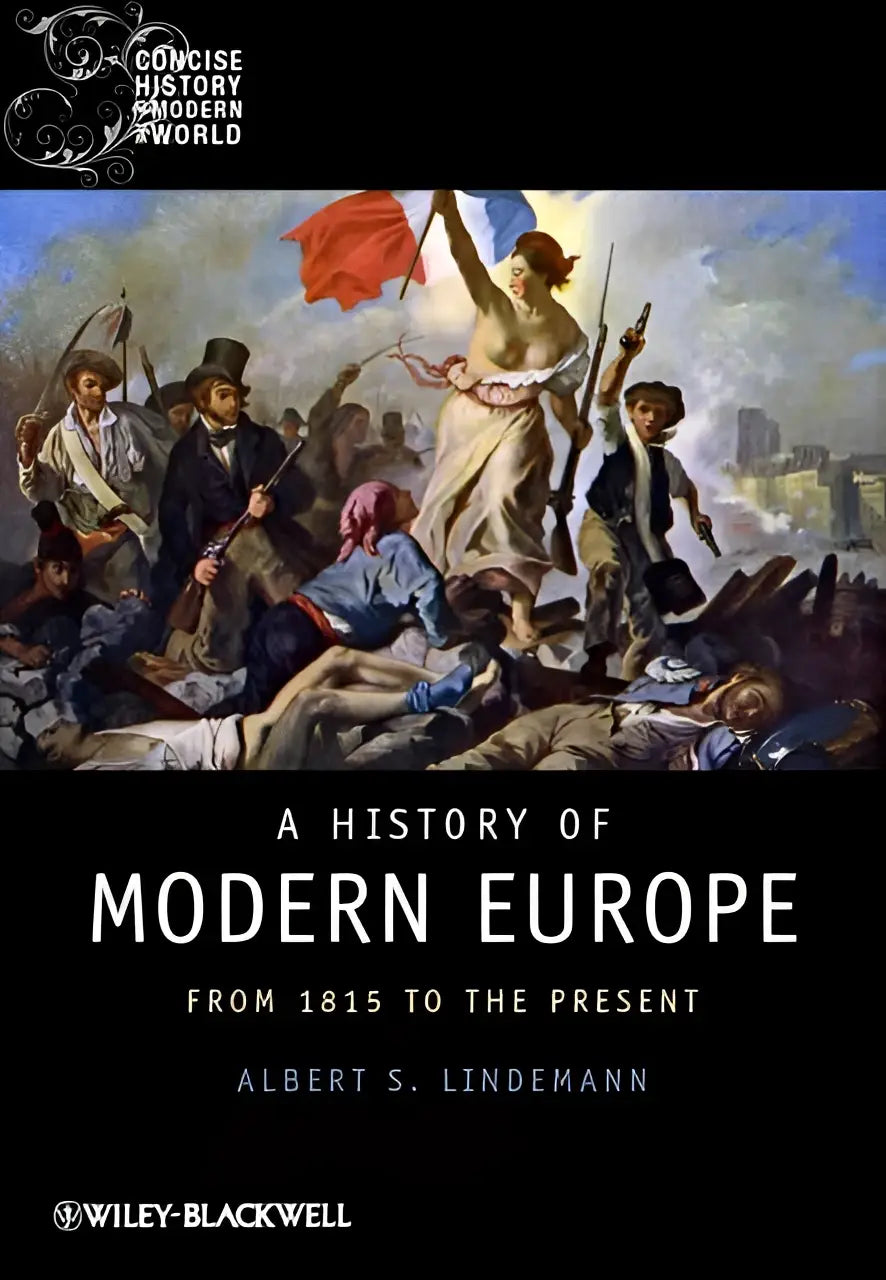 The book a history of modern europe features a classical painting of liberty leading the french revolution with red and blue flags