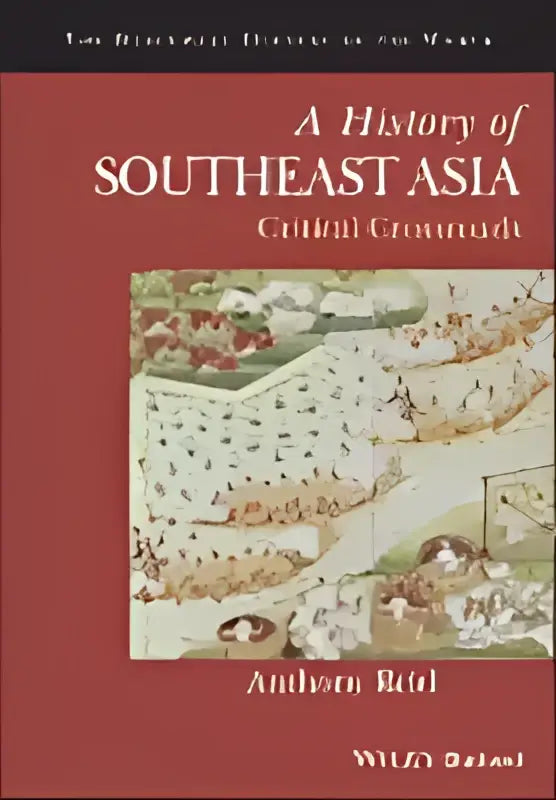 Rood hardcover boek a history of southeast asia kritieke kruispunten door anthony reid met kaartillustratie over politiek zuid-oost azië