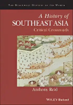Rode hardcover boek a history of southeast asia critical crossroads van anthony reid uitgegeven door wiley-blackwell