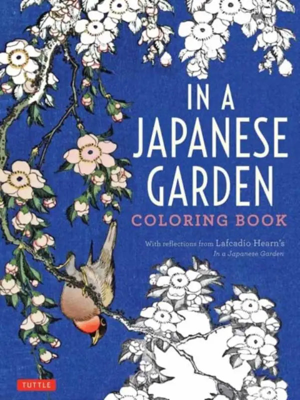 Blauw kaft kleurboek met ingewikkelde zwart-witte lijntekeningen van bloeiende takken en een vogel, in een japanese garden met reflections from lafcadio hearn