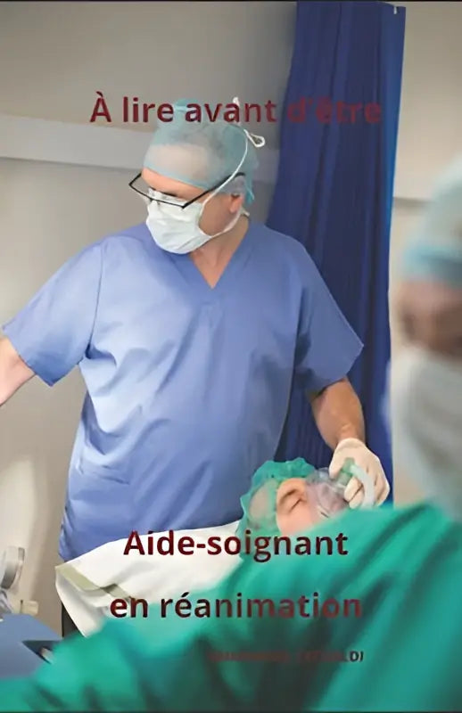 Blauwe chirurgische scrubs gedragen door een medisch professional in lire avant d’être aide-soignant en reanimation