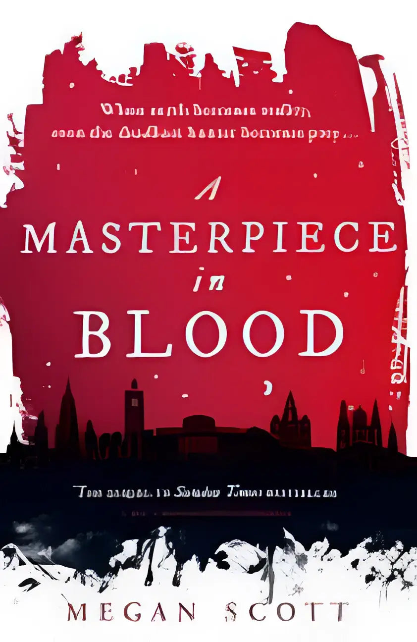 Een opvallend rood boek met een zwarte silhouet van londens skyline en de titel a masterpiece in blood van megan scott uit de empyreal trilogy