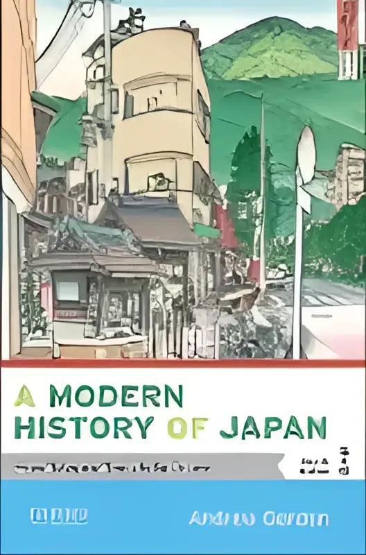 Hardcoverboek a modern history of japan van andrew gordon met illustratie van traditionele japanse architectuur en groen