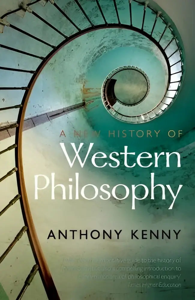 De boekomslag van a new history of western philosophy door anthony kenny toont een teal spiraalvormige trap