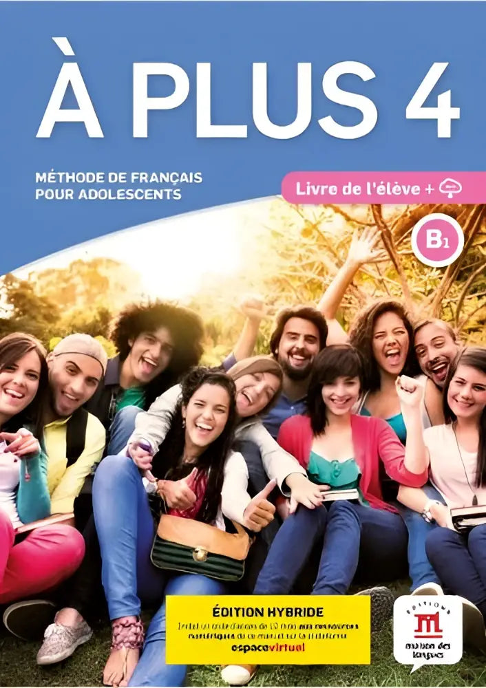À plus 4 versie internationale livre een kleurrijk frans leerboek met lachende tieners voor middelbaar onderwijs