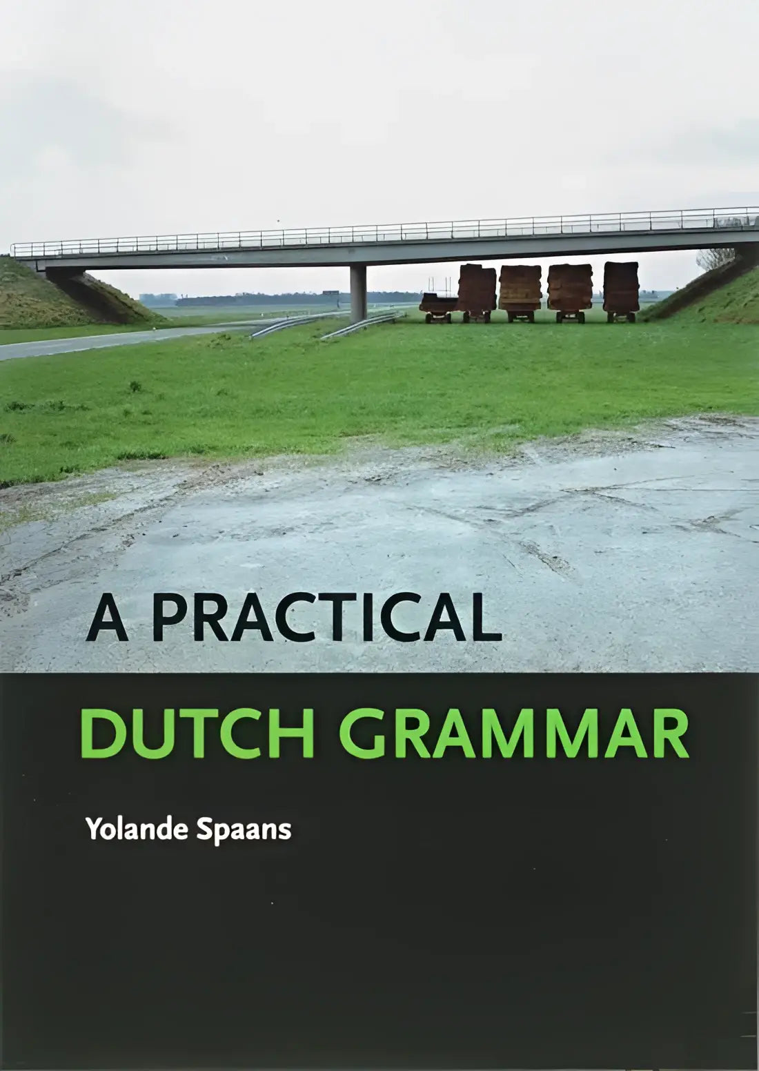 A practical dutch grammar - a practical dutch grammar - boek