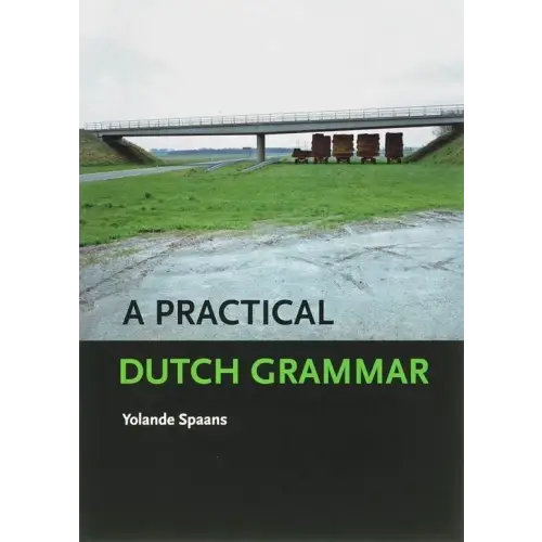 A practical dutch grammar - a practical dutch grammar - boek