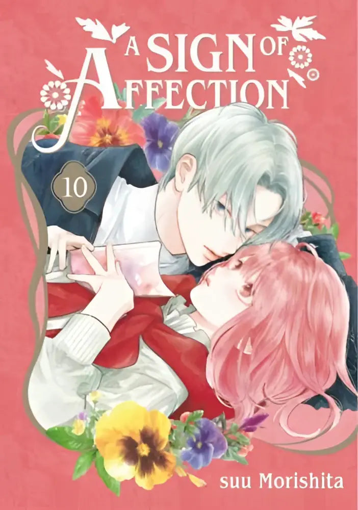 De cover van a sign of affection volume 10 door suu morishita toont twee mangafiguren met zilver en roze haar op een rode achtergrond