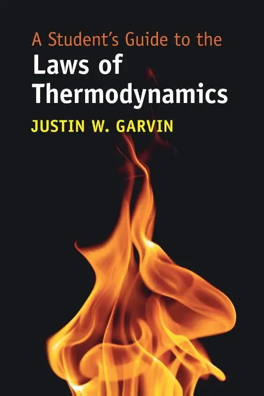 Afbeelding van a student’s guide to the laws of thermodynamics door justin w, een educatieve gids over de wetten