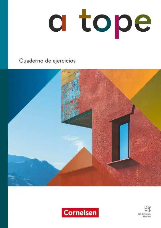 De voorkant van het a tope oefenschrift door cornelsen toont een modern gebouw met rode en oranje muren voor neu beginnende fremdsprache