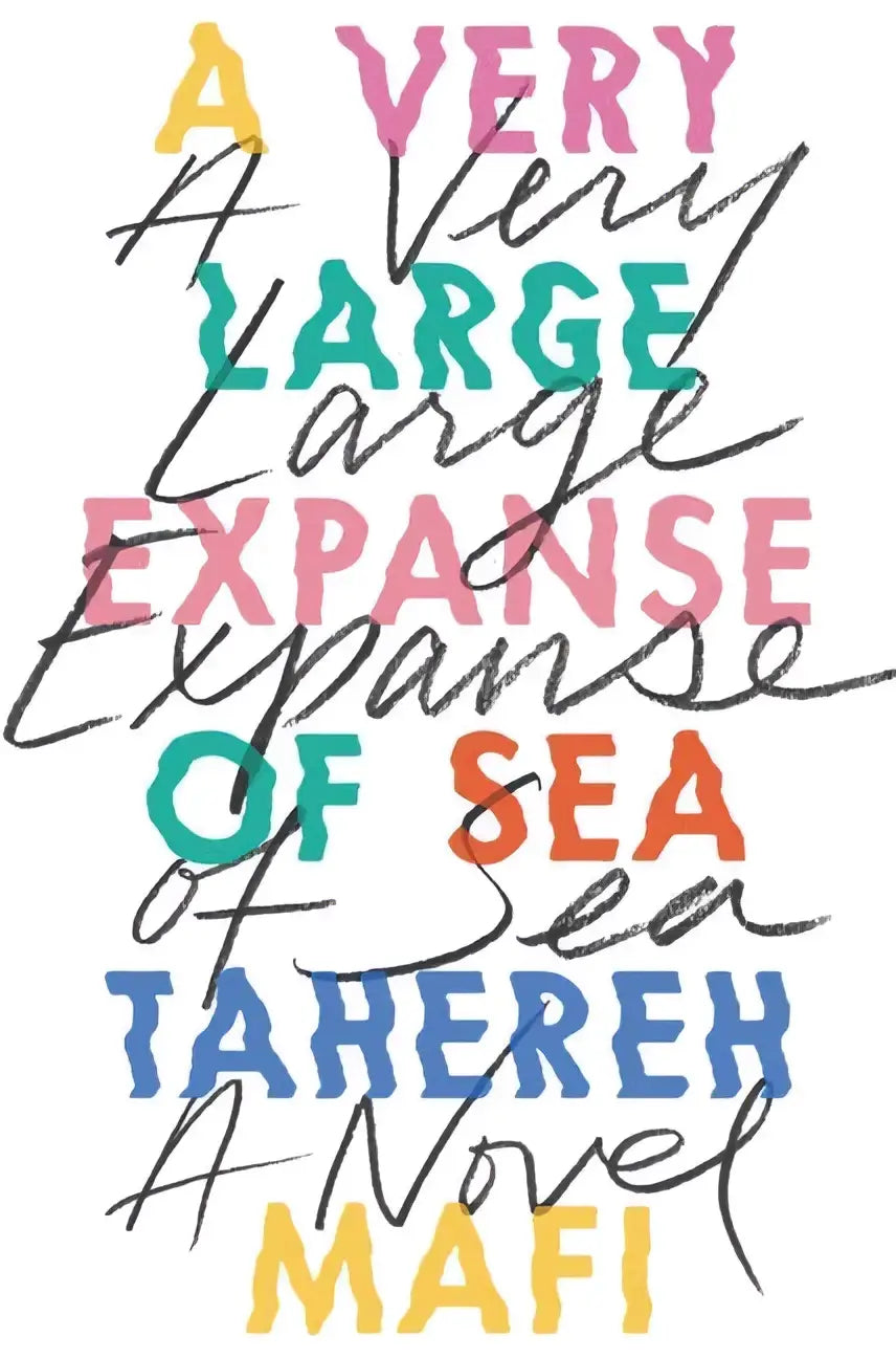 Een kleurrijke handgeschreven boekomslag voor a very large expanse of sea van tahereh mafi met een grote expanse thema