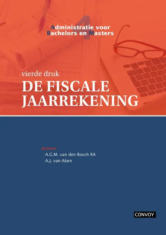 De fiscale jaarrekening theorieboek 4e druk cover met grote witte tekst op een oranje en donkerblauwe achtergrond