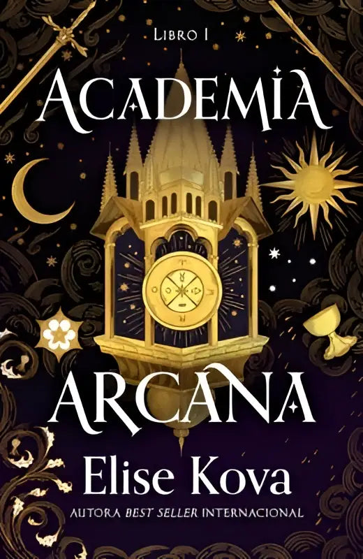 De boekomslag van academia arcana toont een gouden kloktoren tegen een donkere sterrennacht met zwarte filigrain
