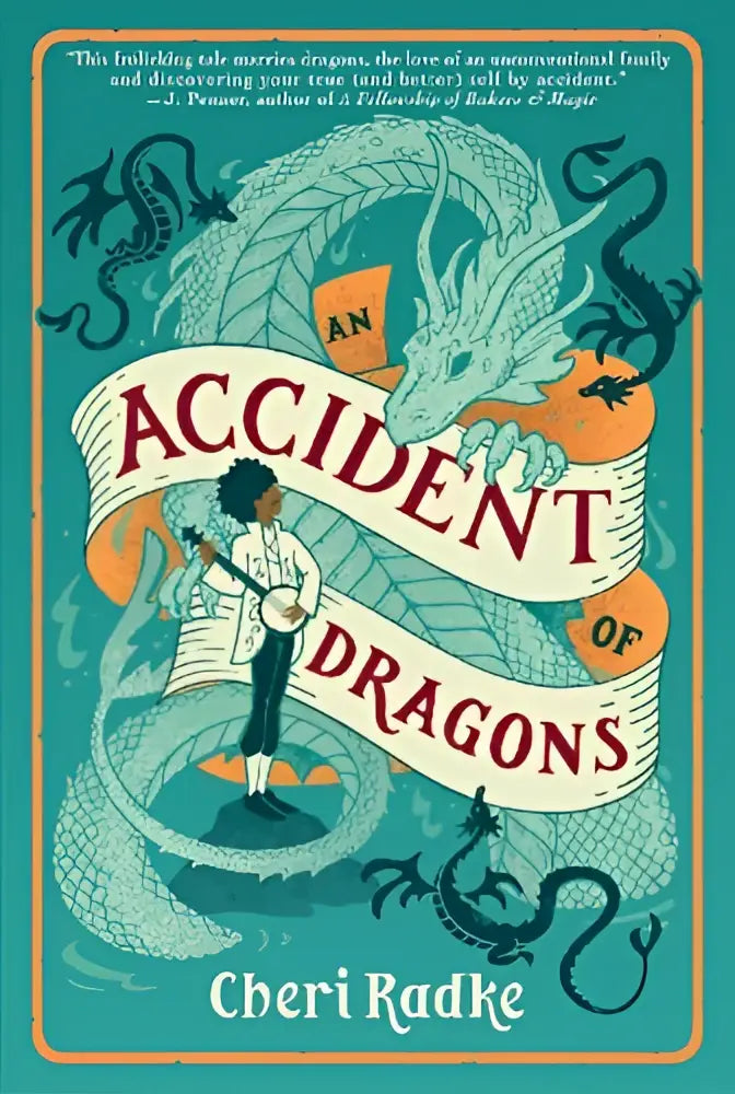 De boekomslag toont een teal en oranje illustratie van draken met een personage op geopende boeken getiteld an accident of dragons door cheri radke
