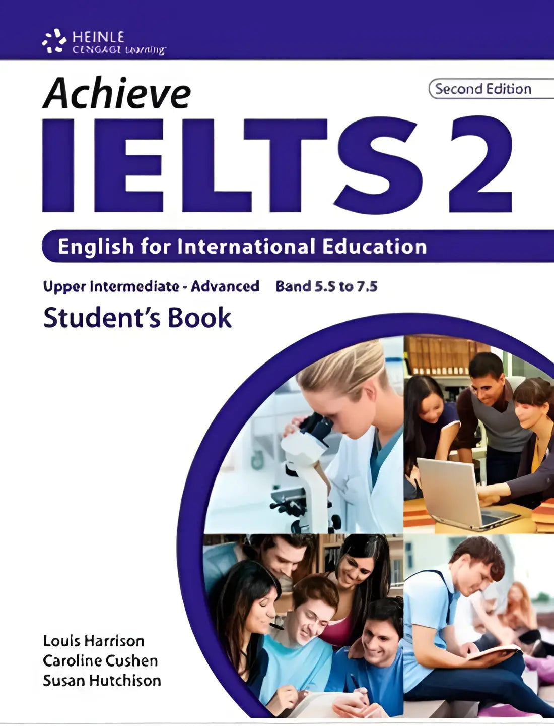 Achieve ielts second edition - upper-intermediate/advanced 2 student’s book - achieve ielts second edition
