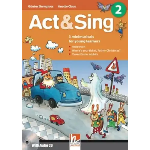 Act & sing 2 - act & sing 2 - engelstalig leermiddel