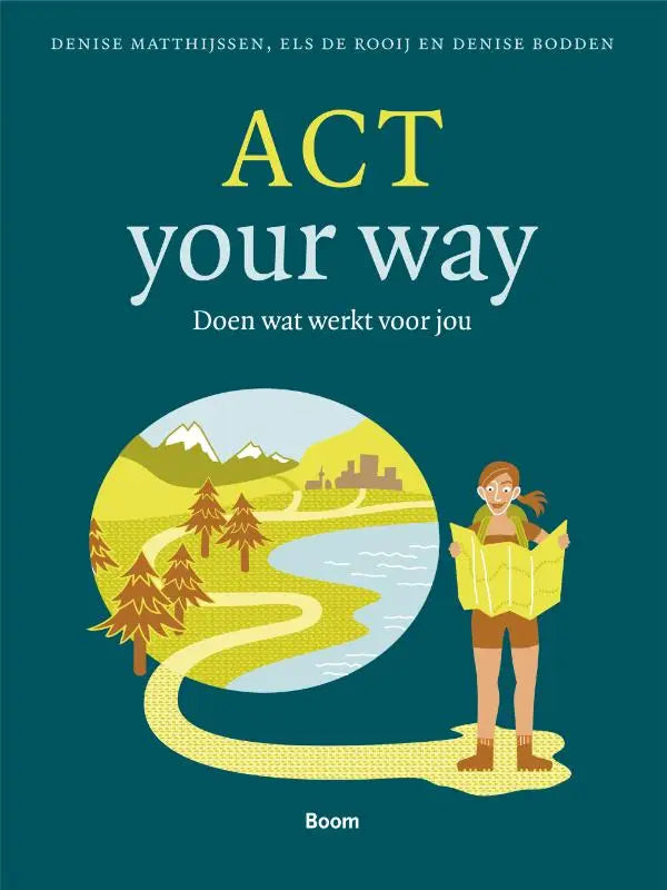 De boekcover van act your way toont een cartoon van een persoon met een gele kaart op een pad in een berglandschap
