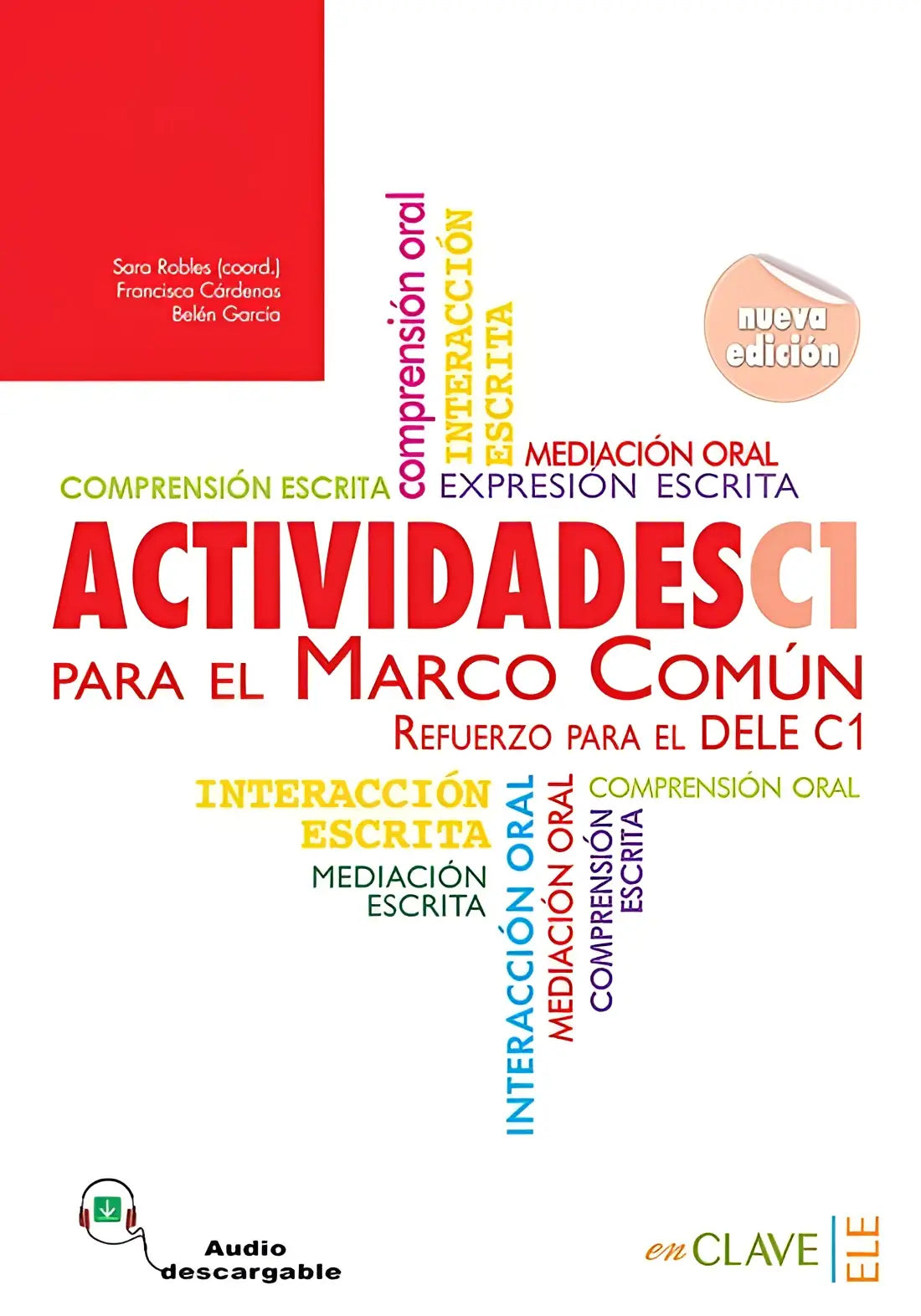 Actividades para el marco común refuerzo para el dele c1 boek + antwoorden + audio digitaal - actividades para el marco