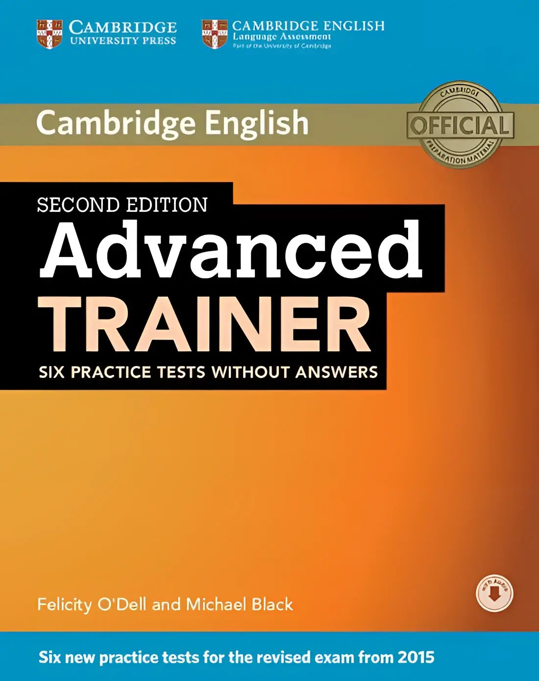 Advanced trainer six practice tests without answers - advanced trainer six practice tests without answers - boek