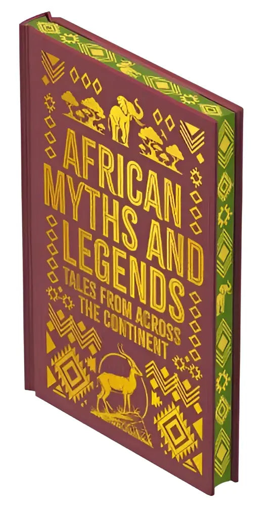 A rijk maroon hardcover boek met goudfolie letters en geometrische patronen met de titel african myths en legends tales from across