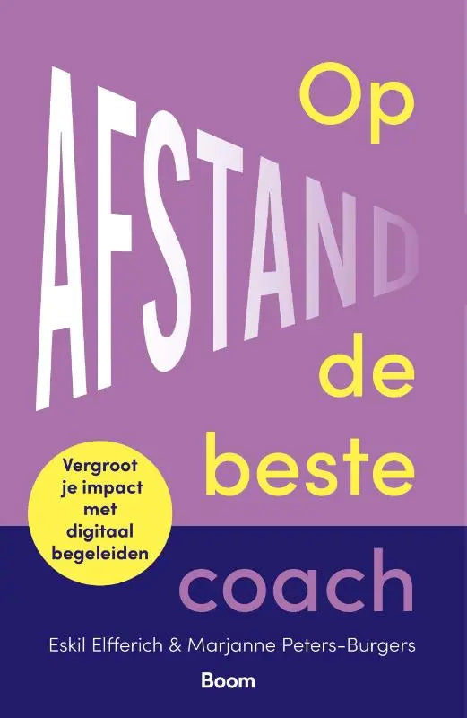 Paars boekcover van op afstand de beste coach door eskil elfferich en marjanne peters-burgers over digitaal begeleiden