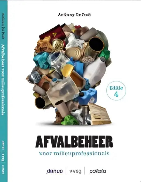 Boekcover van afvalbeheer voor milieuprofessionals ed 4 met een 3d hoofd van gerecyclede plasticflessen en blikjes