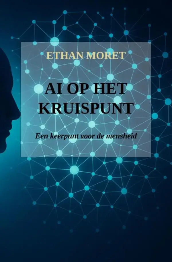 De boekcover van ai op het kruispunt toont een donkerblauwe achtergrond met gloeiende cyaankleurige netwerklijnen en gouden tekst