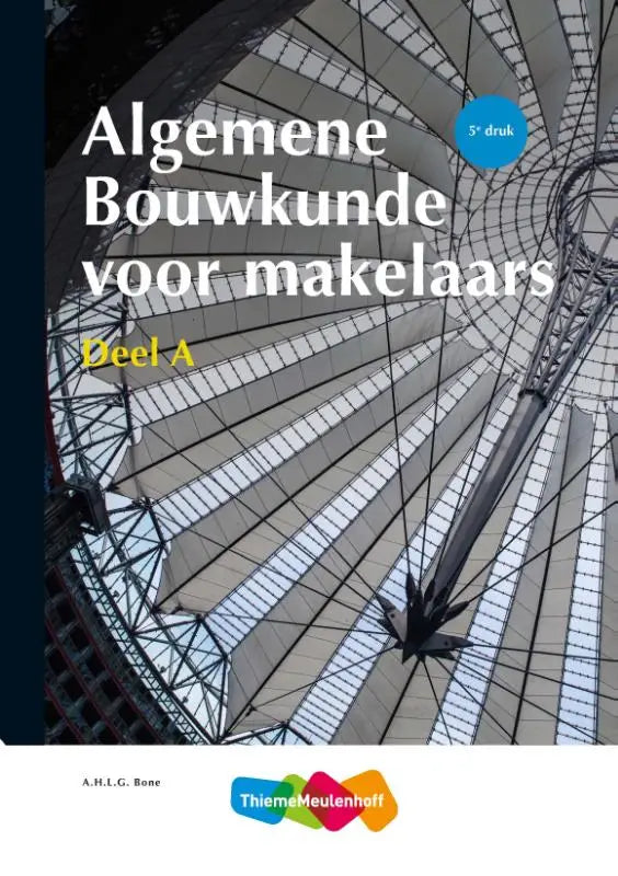 De boekomslag van algemene bouwkunde voor makelaars toont een glazen en stalen koepel met witte titel op een donkerblauwe rug