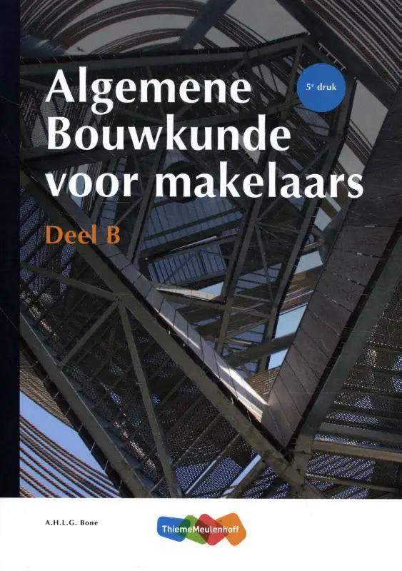 The cover of algemene bouwkunde voor makelaars deel b by a.h.l.g featuring a green and red design for real estate professionals