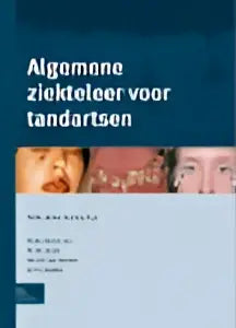 Cover van het boek algemene ziekteleer voor tandartsen door j uitgegeven door bsl media voor geneeskunde algemeen