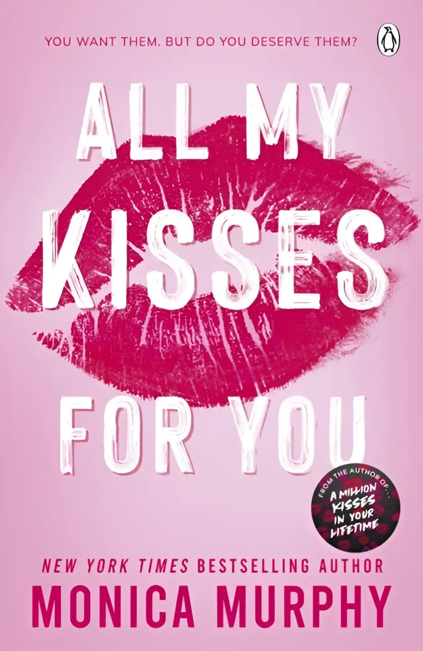 Roze boekomslag van all my kisses for you van monica murphy met haar met dikke witte tekst en een rode lippenstiftprint good girl