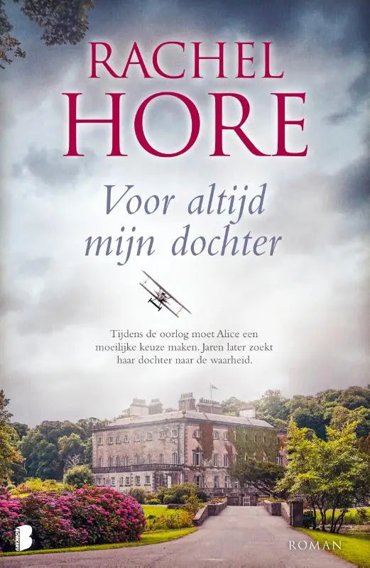 Boekcover met grote stenen herenhuis en roze bloemen bij een dramatische lucht over moeilijke keuze van alice tijdens oorlog