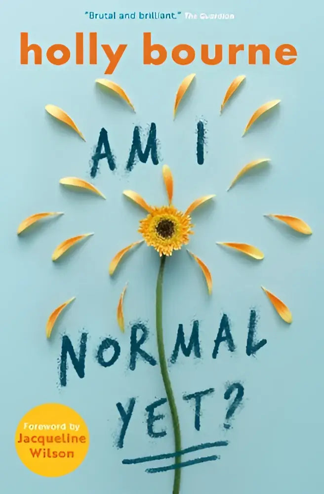 De boekcover van am i normal yet? toont een zonnebloem met gele bladeren op een lichtblauwe achtergrond, gericht op jonge lezers