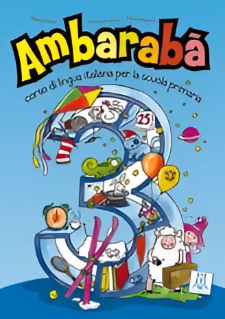 Ambarabà 3 libro studente - ambarabà 3 libro studente - boek